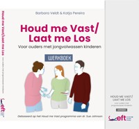 Werkboek 'Houd me Vast / Laat me Los' voor ouders met jongvolwassen kinderen - 2 stuks