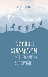 Vooruit struikelen in therapie en supervisie